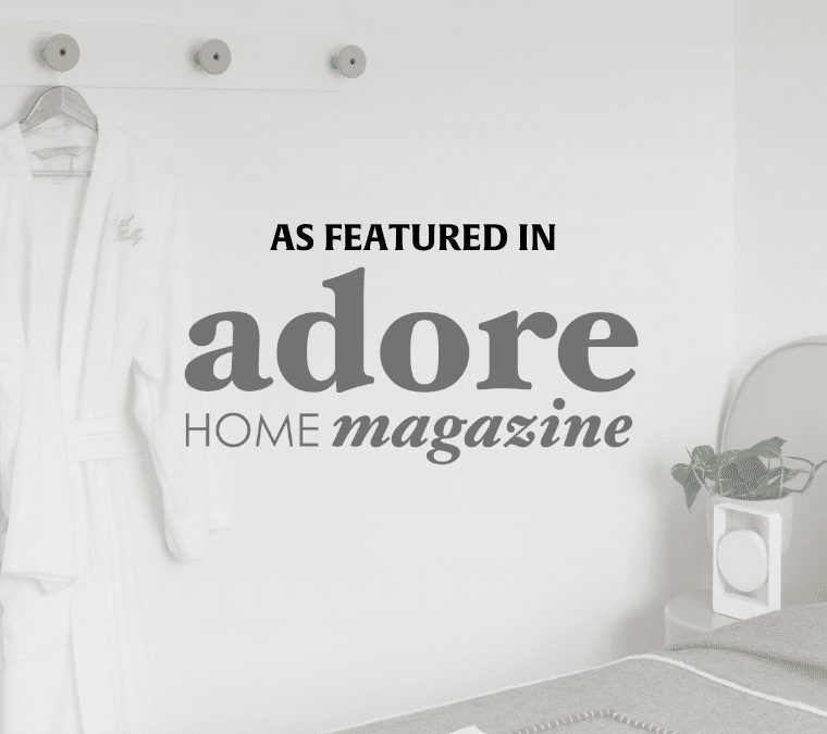 Adore Home Magazine